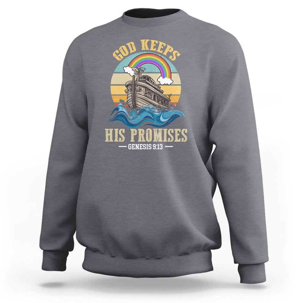 God's Promise Sweatshirt God Keeps His Promises Genesis 9:13 TS02 Charcoal Printyourwear