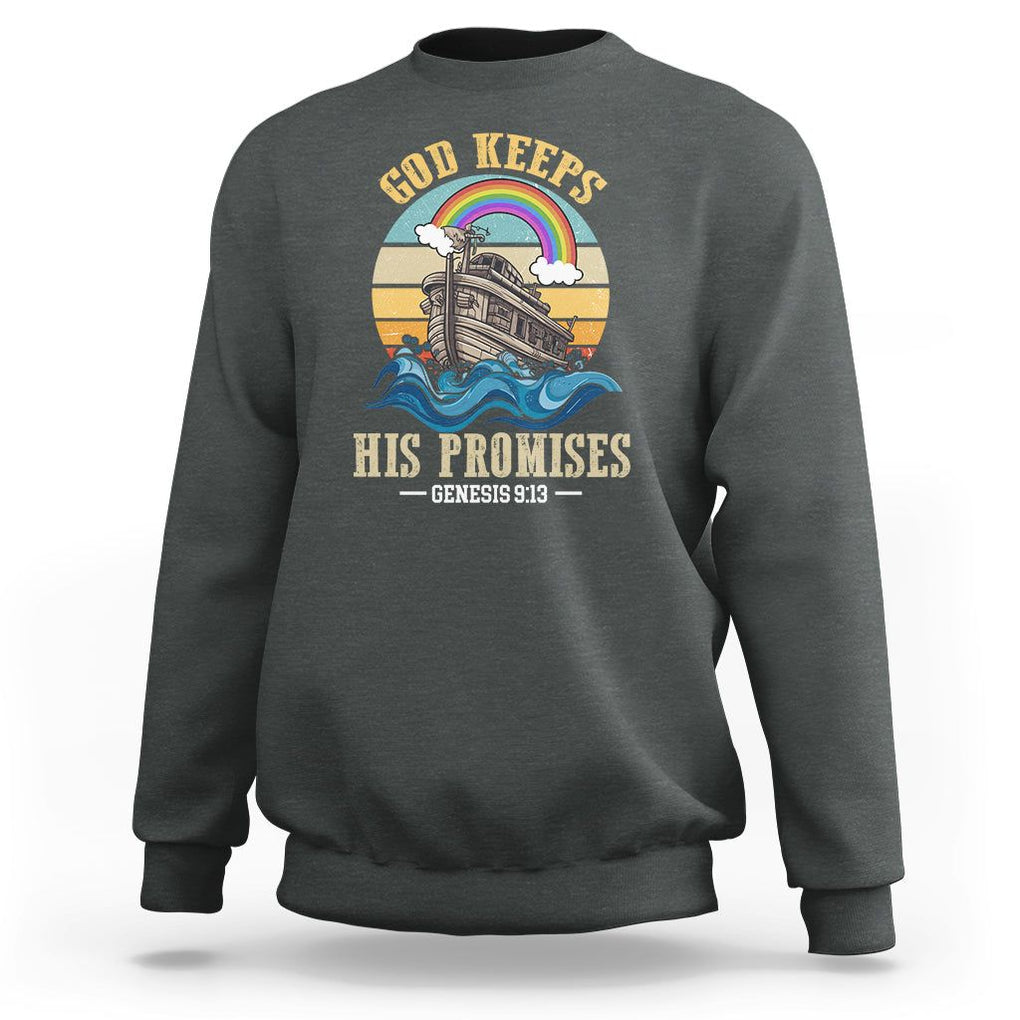 God's Promise Sweatshirt God Keeps His Promises Genesis 9:13 TS02 Dark Heather Printyourwear