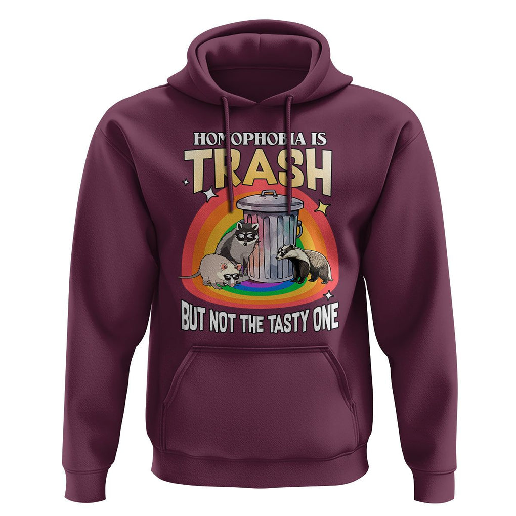 Funny Gay Pride Hoodie Homophobia Is Trash Raccoon Opossum Ally TS02 Maroon Print Your Wear