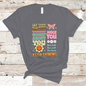 Groovy Retro Let Them Misunderstand You Judge You Teacher T Shirt TS02 Charcoal Printyourwear