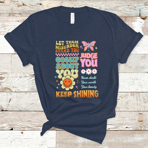 Groovy Retro Let Them Misunderstand You Judge You Teacher T Shirt TS02 Navy Printyourwear