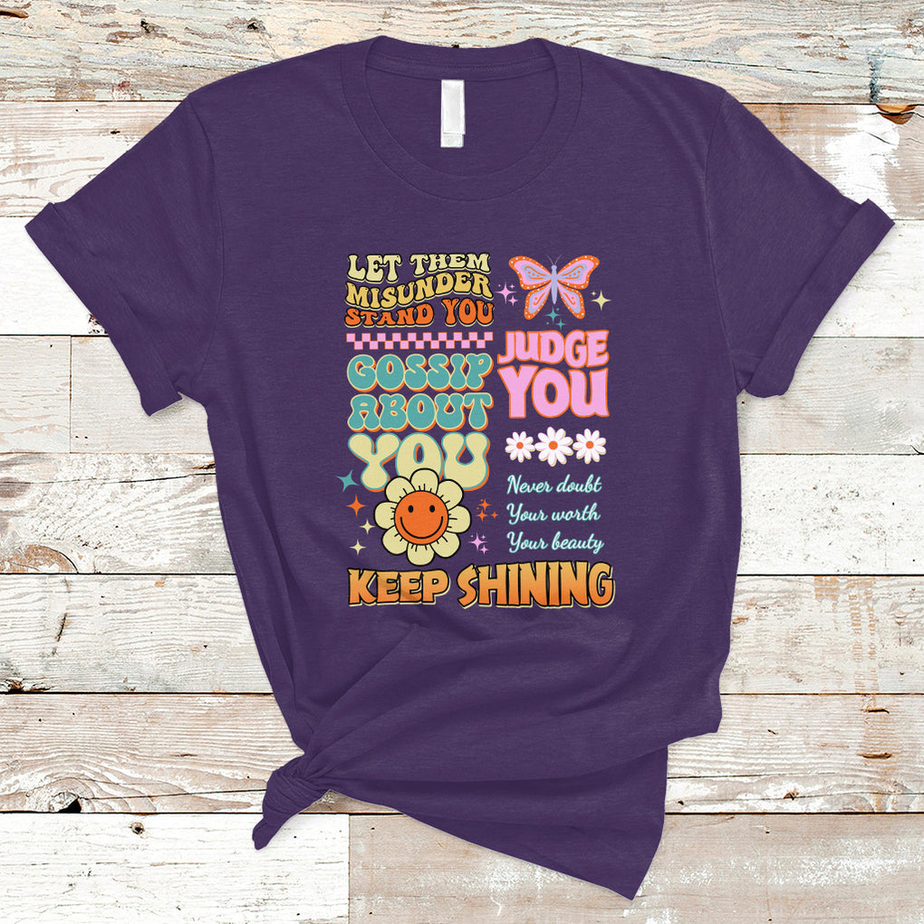 Groovy Retro Let Them Misunderstand You Judge You Teacher T Shirt TS02 Purple Printyourwear