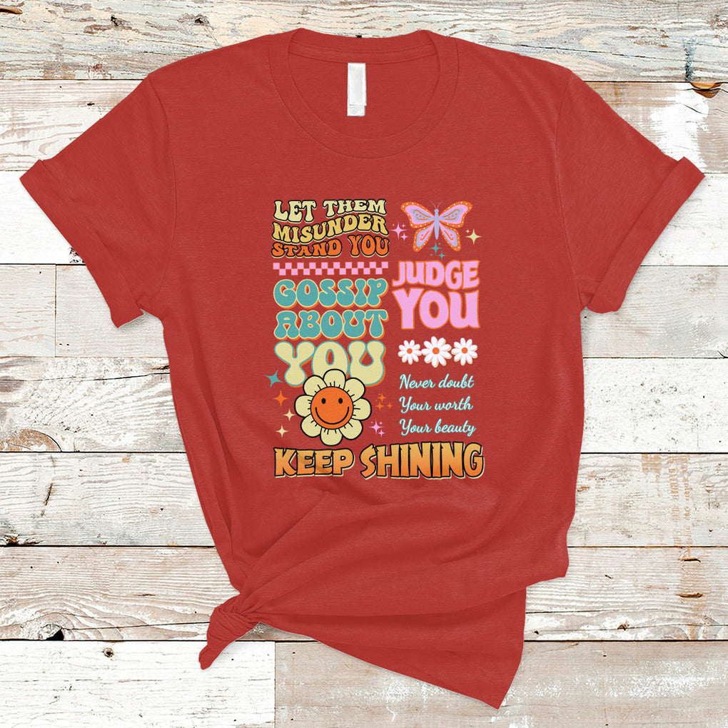Groovy Retro Let Them Misunderstand You Judge You Teacher T Shirt TS02 Red Printyourwear