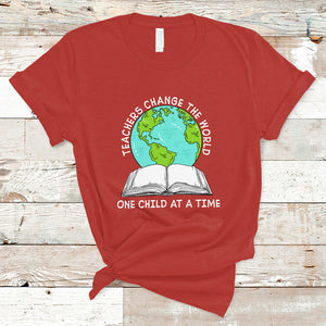 Teachers Change The World One Child At A Time Teacher Life T Shirt TS02 Red Printyourwear
