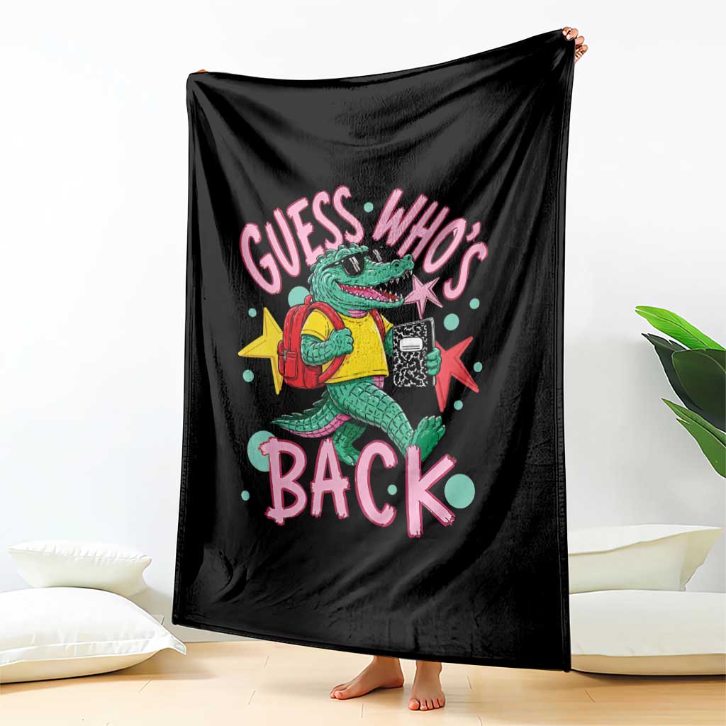 Funny Retro Alligator First Day of School Throw Blanket Guess Who is Back Cute Kids Gift