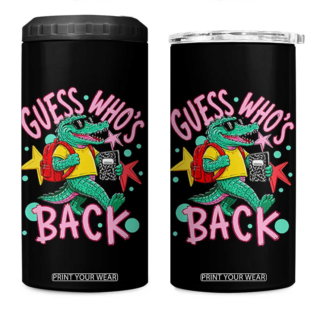 Funny Retro Alligator First Day of School 4 in 1 Can Cooler Tumbler Guess Who is Back Cute Kids Gift
