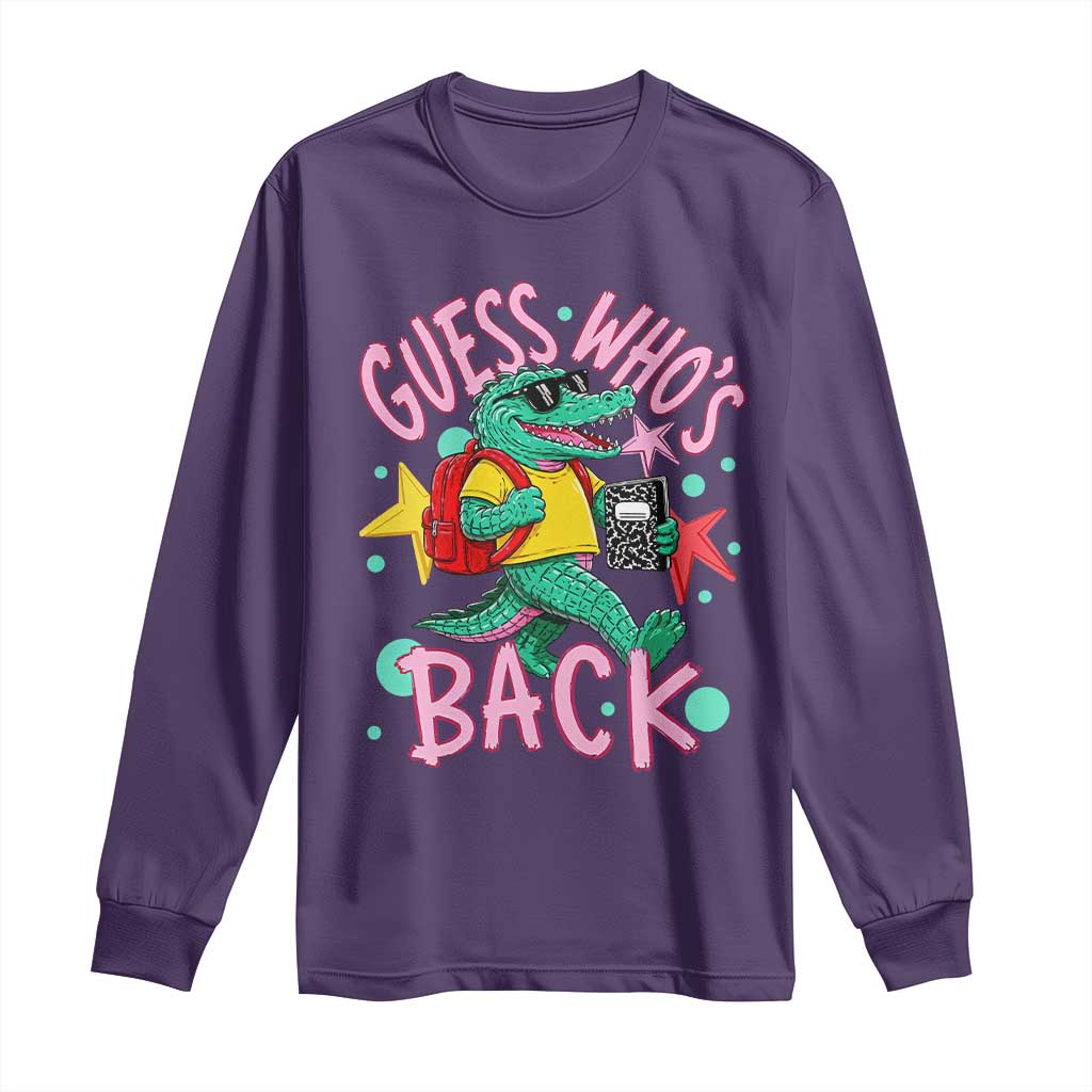 Funny Retro Alligator First Day of School Long Sleeve Shirt Guess Who is Back Cute Kids Gift