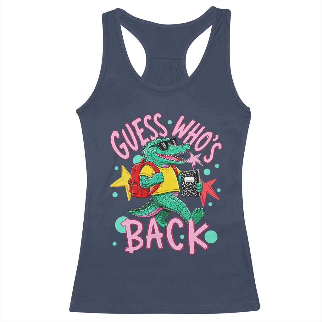 Funny Retro Alligator First Day of School Racerback Tank Top Guess Who is Back Cute Kids Gift