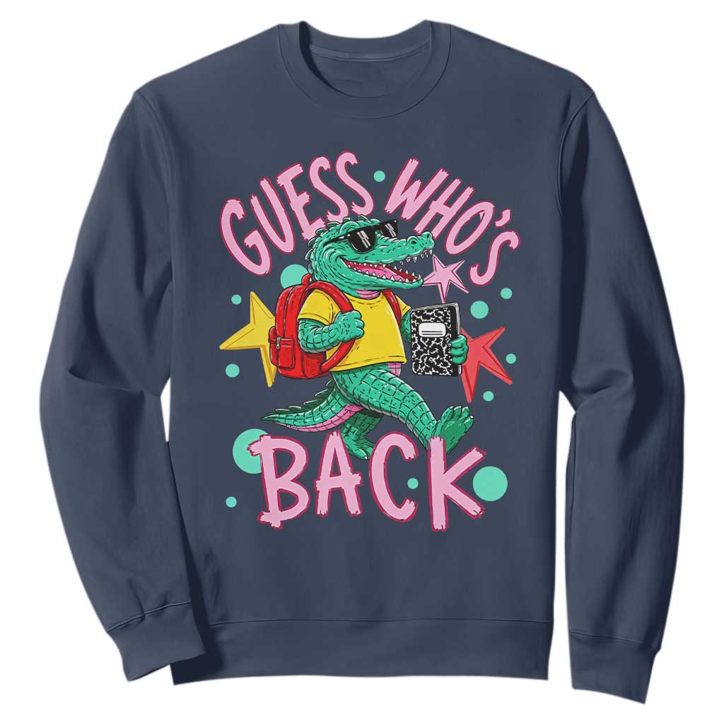 Funny Retro Alligator First Day of School Sweatshirt Guess Who is Back Cute Kids Gift
