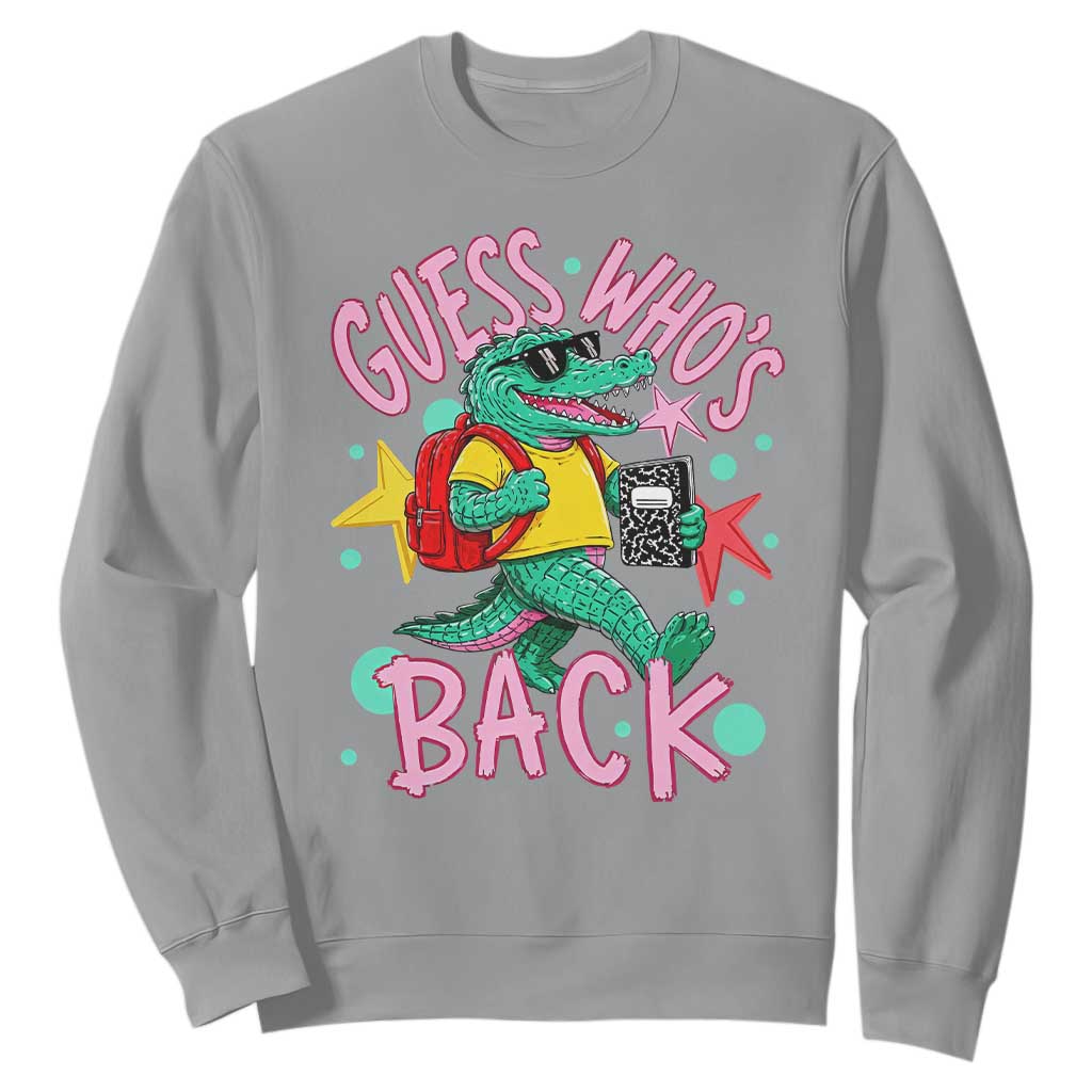 Funny Retro Alligator First Day of School Sweatshirt Guess Who is Back Cute Kids Gift