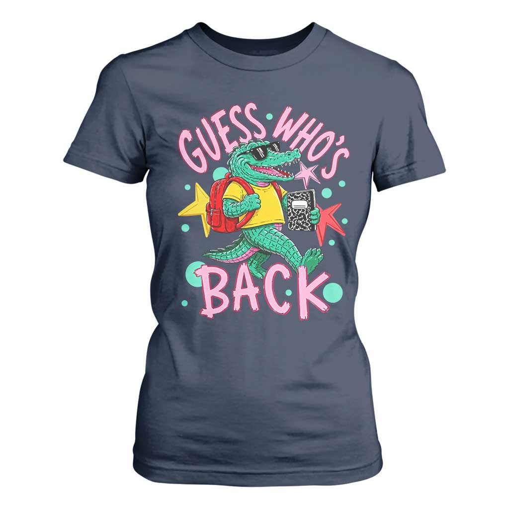 Funny Retro Alligator First Day of School T Shirt For Women Guess Who is Back Cute Kids Gift
