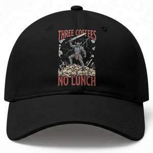 Funny Coffee Lover Fantasy Knight Graphic Baseball Cap Three Coffees No Lunch Work Humor Dark Fantasy Parody