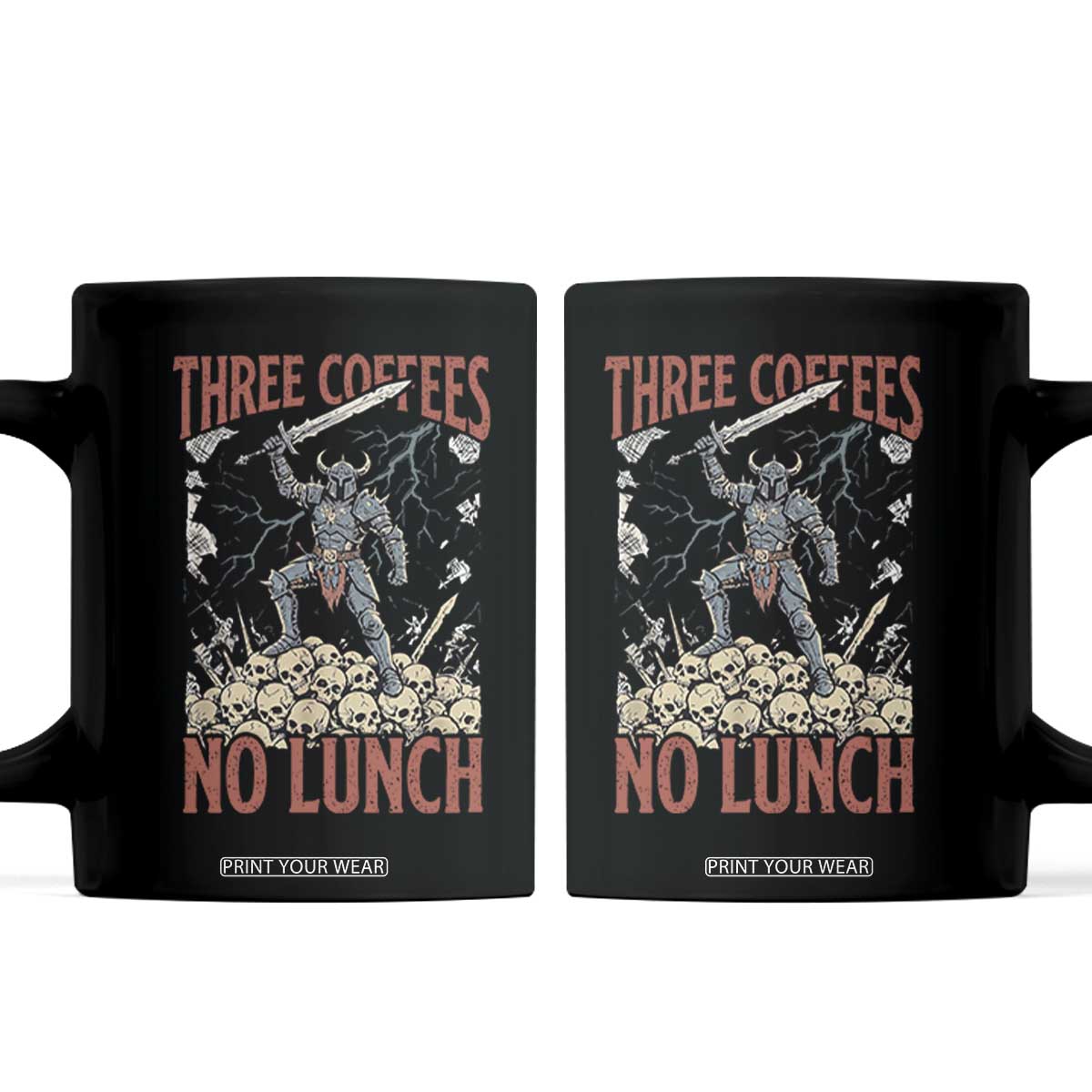 Funny Coffee Lover Fantasy Knight Graphic Coffee Mug Three Coffees No Lunch Work Humor Dark Fantasy Parody