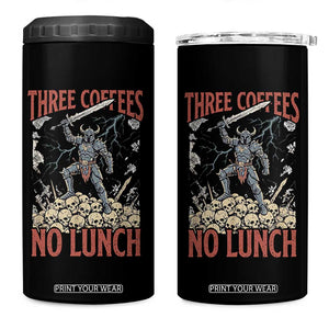 Funny Coffee Lover Fantasy Knight Graphic 4 in 1 Can Cooler Tumbler Three Coffees No Lunch Work Humor Dark Fantasy Parody