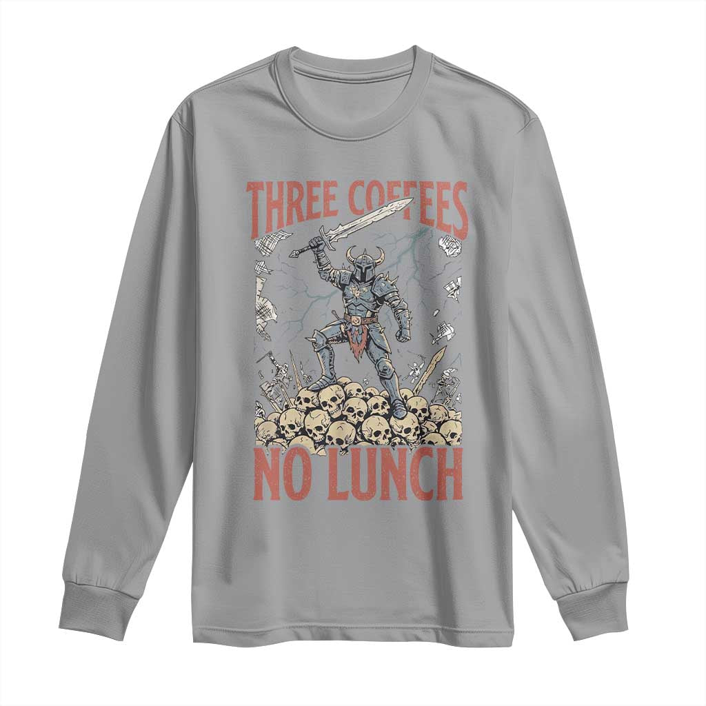 Funny Coffee Lover Fantasy Knight Graphic Long Sleeve Shirt Three Coffees No Lunch Work Humor Dark Fantasy Parody