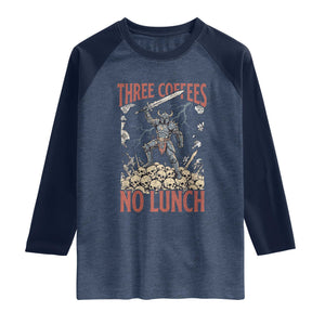 Funny Coffee Lover Fantasy Knight Graphic Raglan Shirt Three Coffees No Lunch Work Humor Dark Fantasy Parody