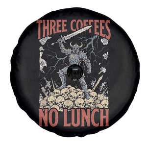 Funny Coffee Lover Fantasy Knight Graphic Spare Tire Cover Three Coffees No Lunch Work Humor Dark Fantasy Parody