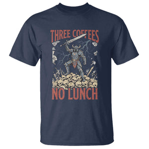 Funny Coffee Lover Fantasy Knight Graphic T Shirt Three Coffees No Lunch Work Humor Dark Fantasy Parody