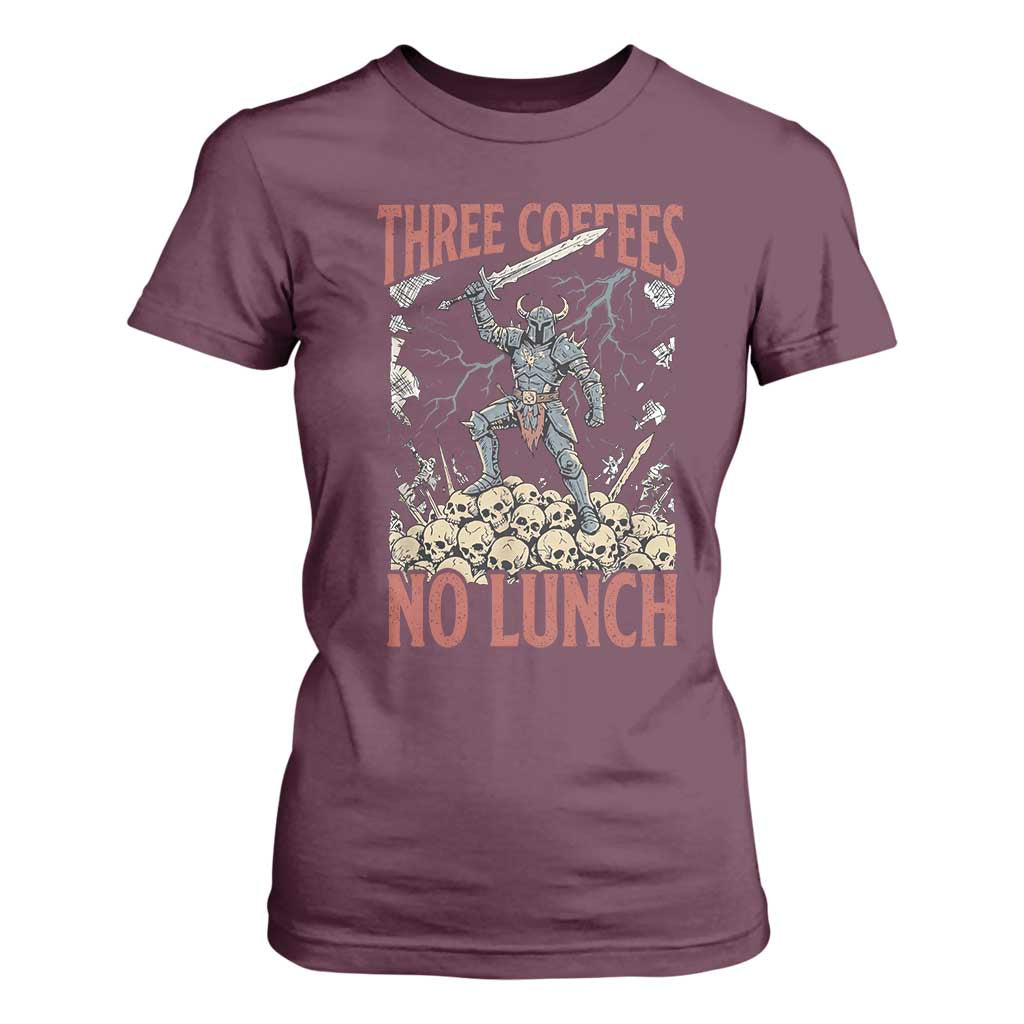 Funny Coffee Lover Fantasy Knight Graphic T Shirt For Women Three Coffees No Lunch Work Humor Dark Fantasy Parody