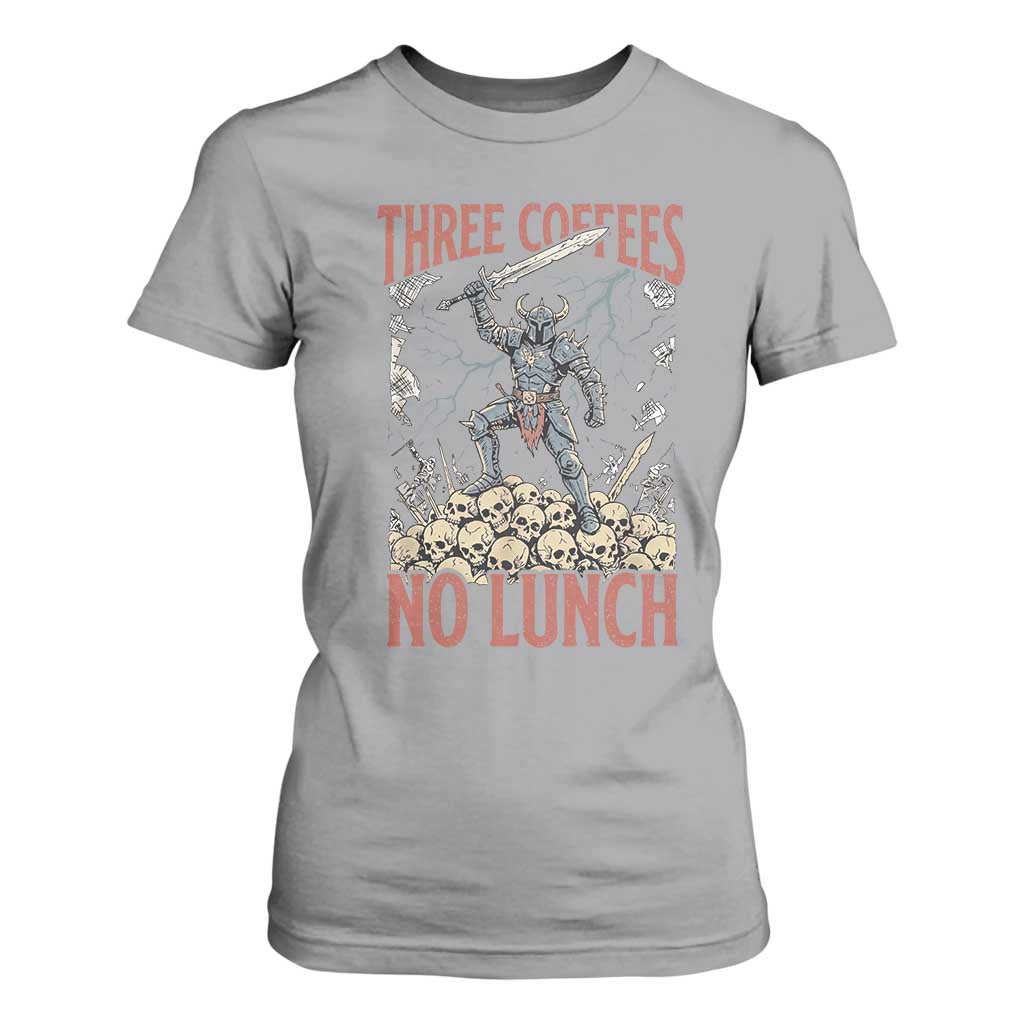 Funny Coffee Lover Fantasy Knight Graphic T Shirt For Women Three Coffees No Lunch Work Humor Dark Fantasy Parody