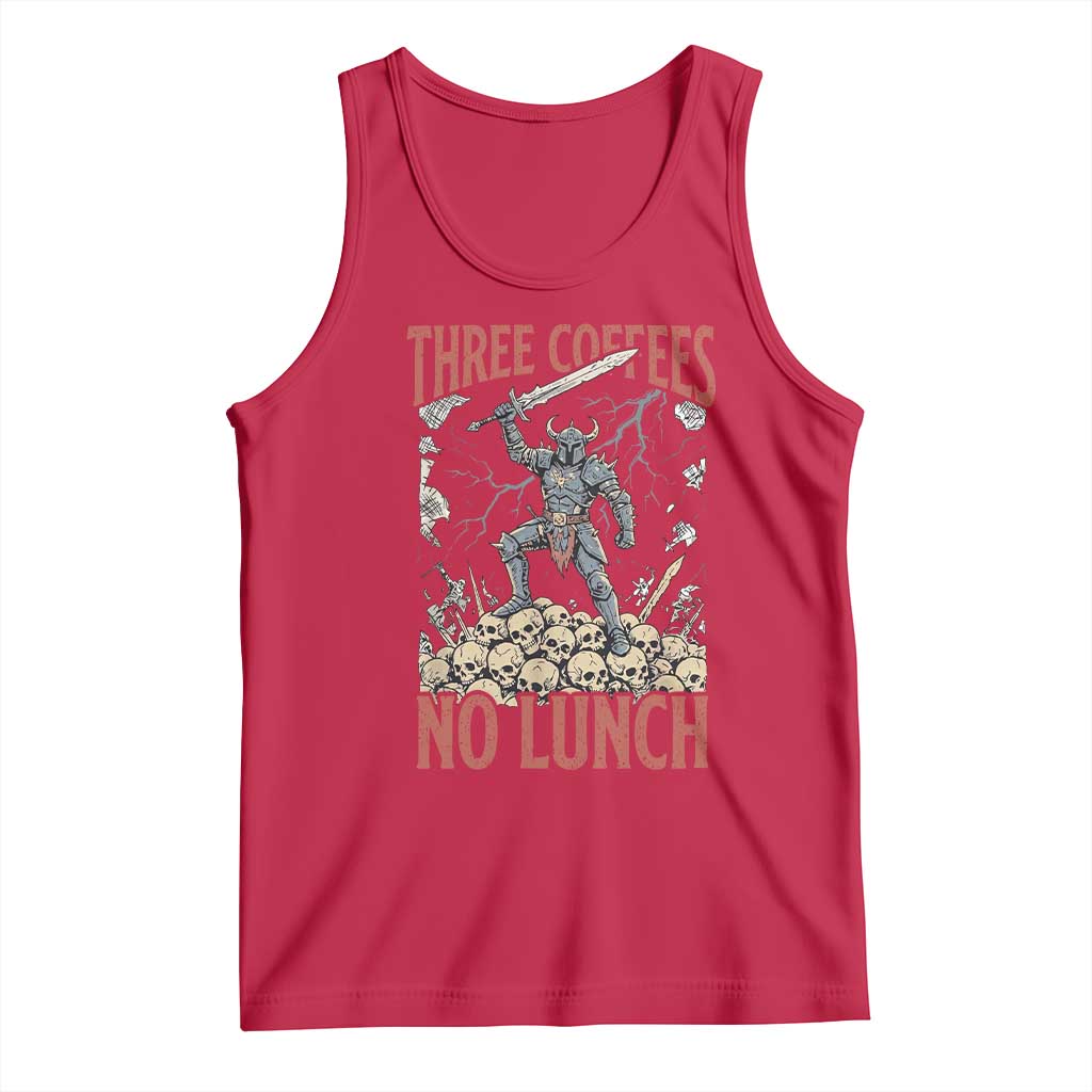 Funny Coffee Lover Fantasy Knight Graphic Tank Top Three Coffees No Lunch Work Humor Dark Fantasy Parody