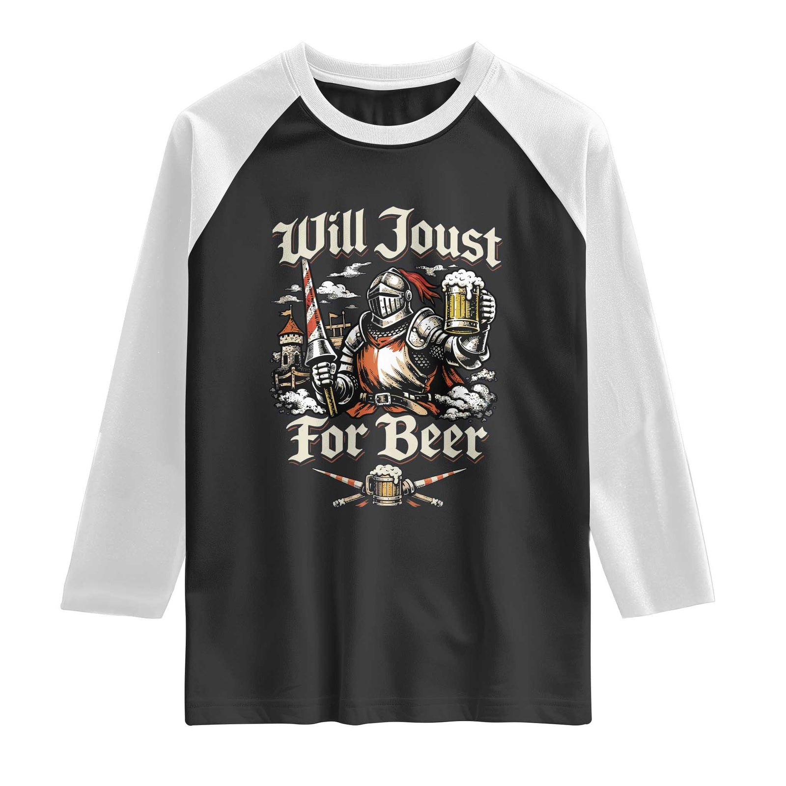 Funny Medieval Knight Drinking Humor Raglan Shirt Will Joust For Beer Vintage Renaissance Faire TS02 Black White Print Your Wear