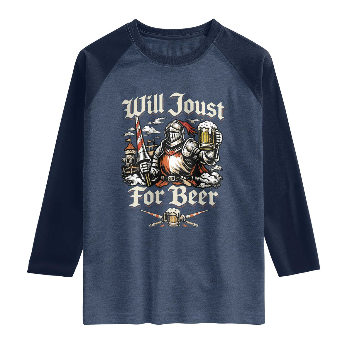 Funny Medieval Knight Drinking Humor Raglan Shirt Will Joust For Beer Vintage Renaissance Faire