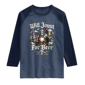 Funny Medieval Knight Drinking Humor Raglan Shirt Will Joust For Beer Vintage Renaissance Faire