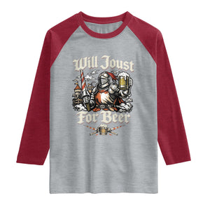 Funny Medieval Knight Drinking Humor Raglan Shirt Will Joust For Beer Vintage Renaissance Faire