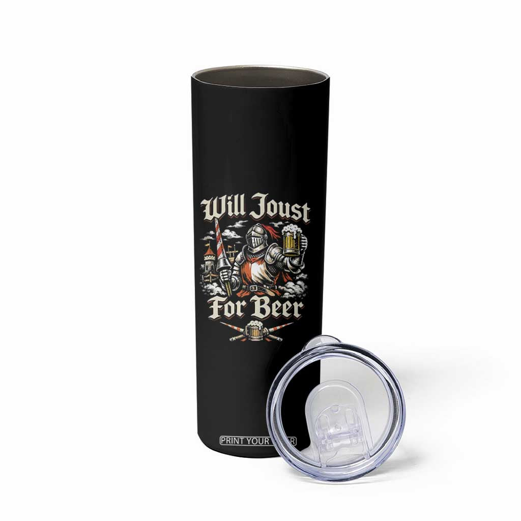 Funny Medieval Knight Drinking Humor Skinny Tumbler Will Joust For Beer Vintage Renaissance Faire