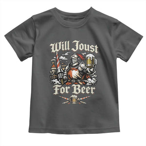 Funny Medieval Knight Drinking Humor Toddler T Shirt Will Joust For Beer Vintage Renaissance Faire