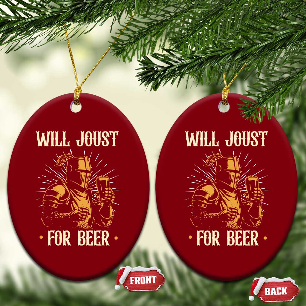 Funny Medieval Knight  Drinking Festival Humor Ceramic Ornament Will Joust For Beer Renaissance Faire