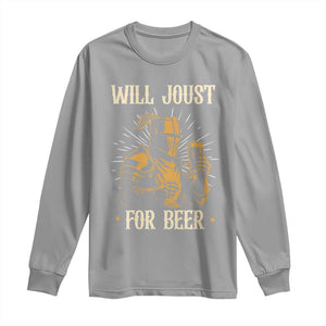 Funny Medieval Knight  Drinking Festival Humor Long Sleeve Shirt Will Joust For Beer Renaissance Faire