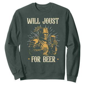Funny Medieval Knight  Drinking Festival Humor Sweatshirt Will Joust For Beer Renaissance Faire