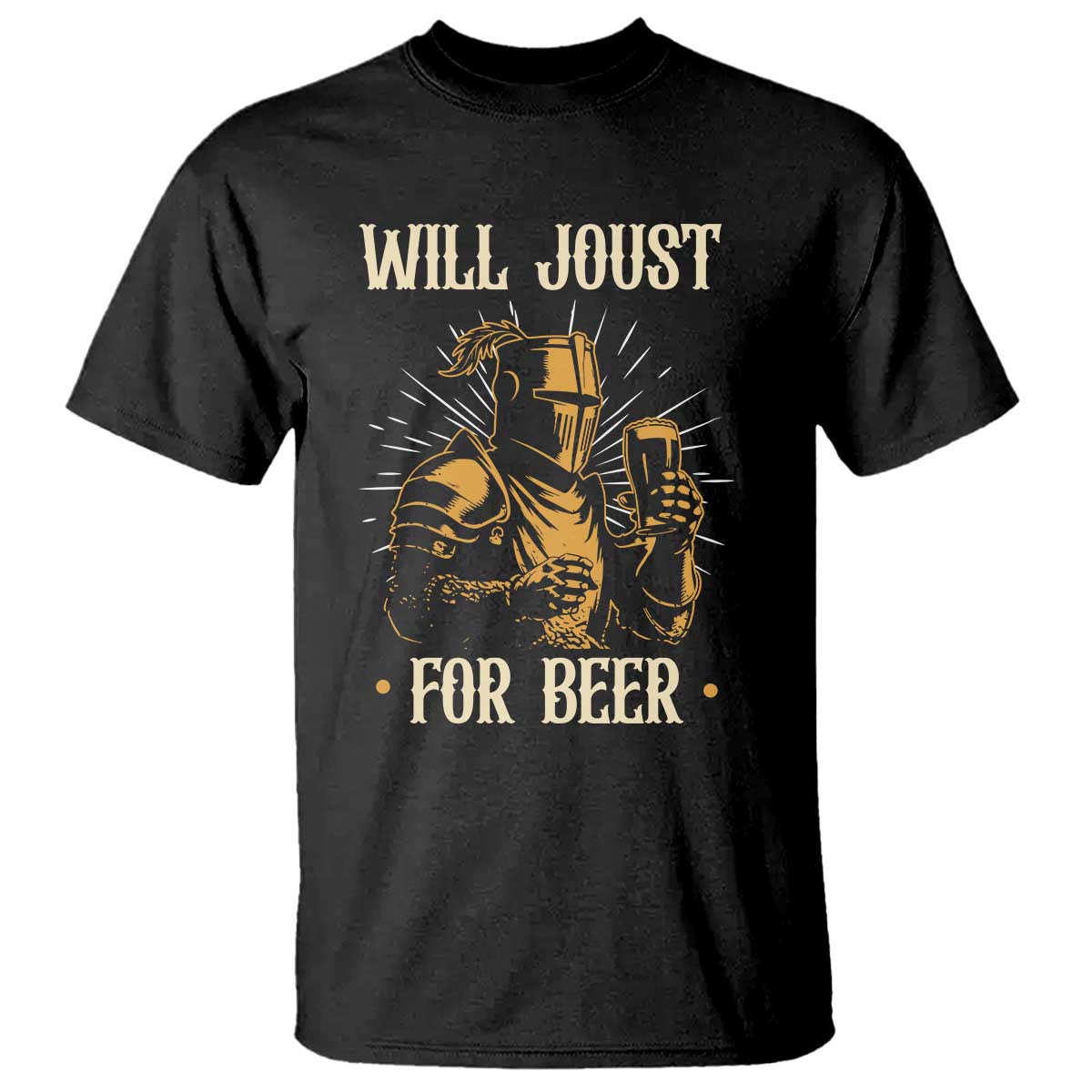 Funny Medieval Knight  Drinking Festival Humor T Shirt Will Joust For Beer Renaissance Faire
