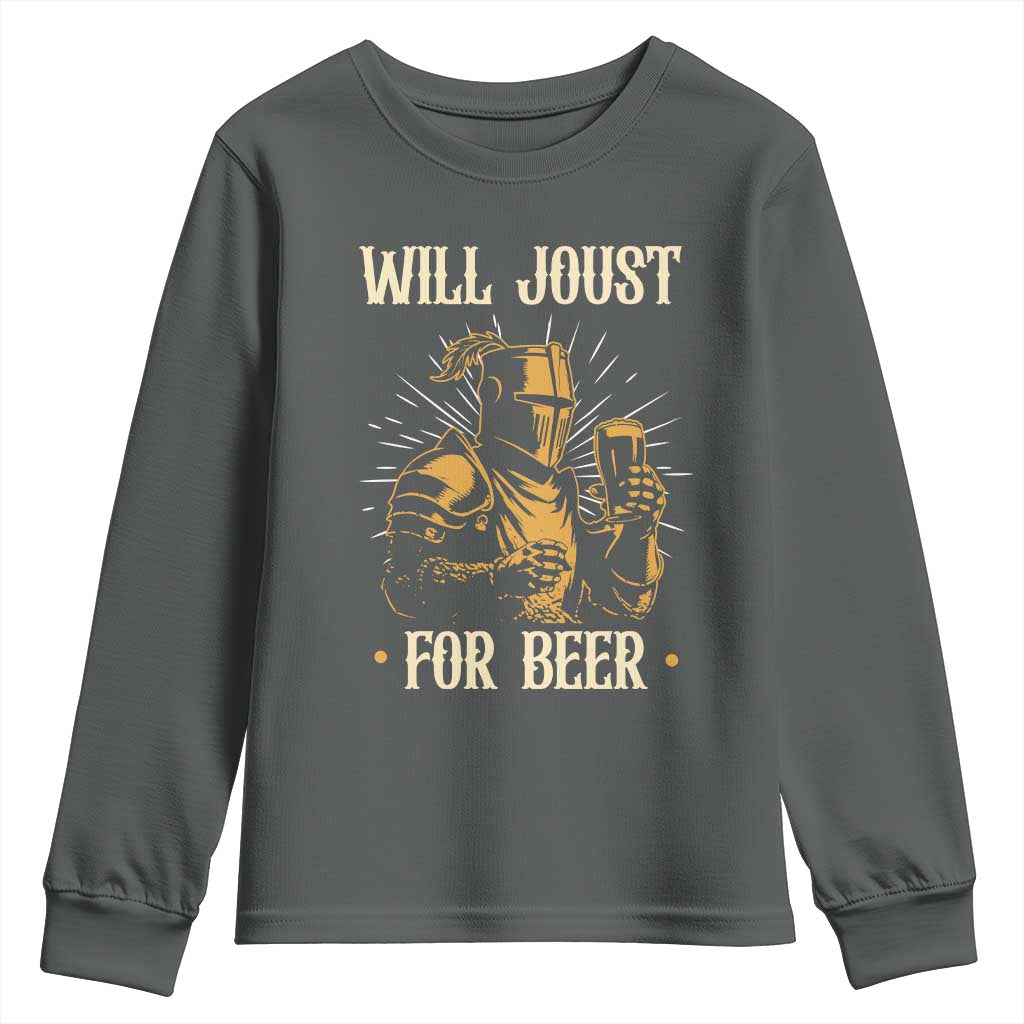 Funny Medieval Knight  Drinking Festival Humor Youth Sweatshirt Will Joust For Beer Renaissance Faire