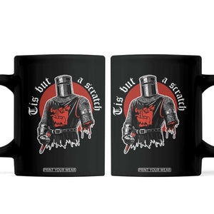 Funny One Arm Knight Medieval Coffee Mug Tis But A Scratch Classic Dark Humor Parody