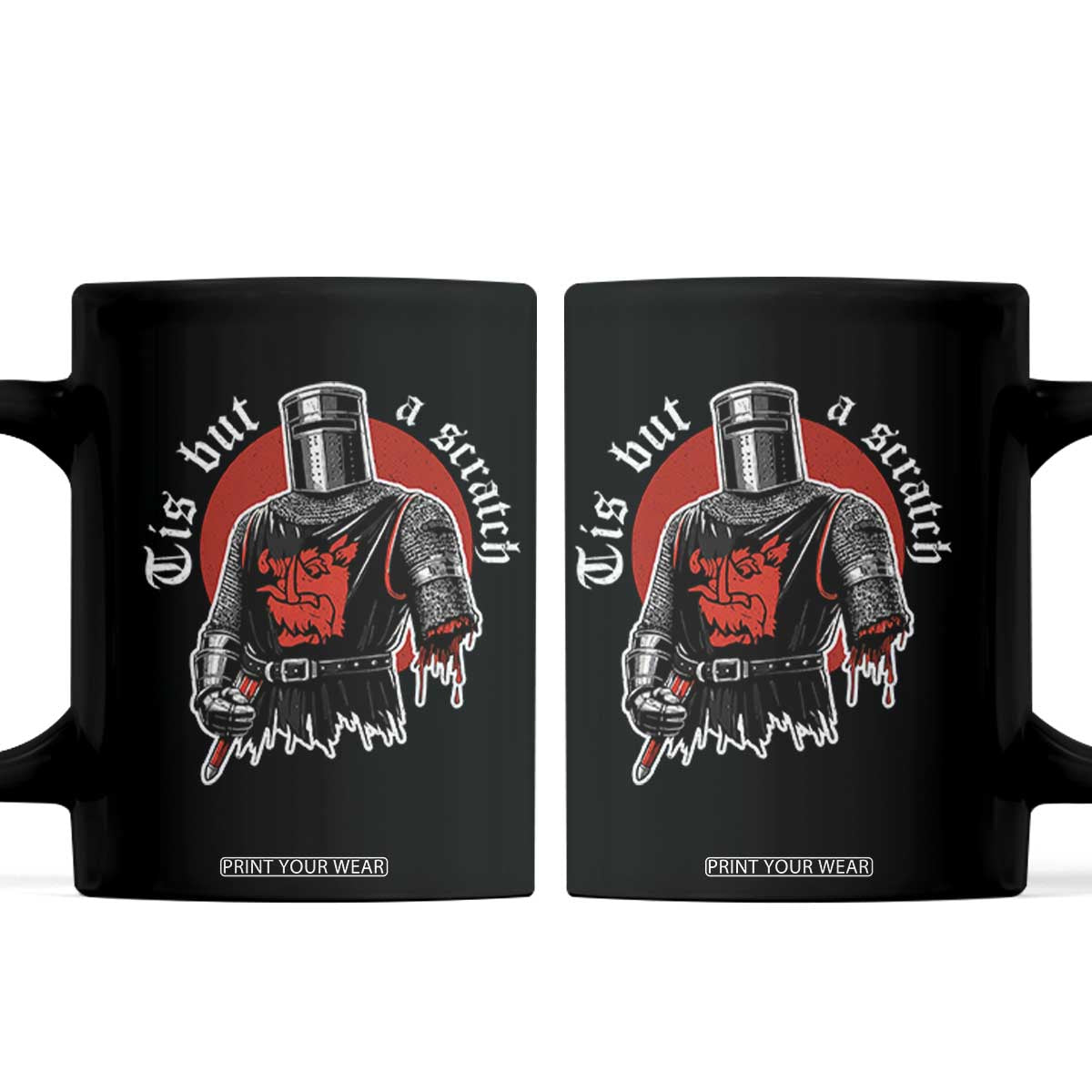 Funny One Arm Knight Medieval Coffee Mug Tis But A Scratch Classic Dark Humor Parody TS02 Black Print Your Wear