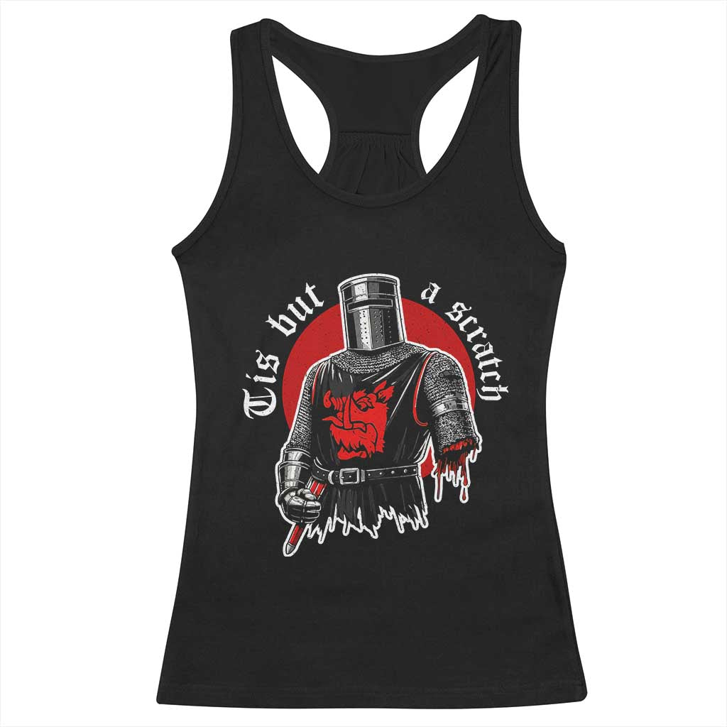 Funny One Arm Knight Medieval Racerback Tank Top Tis But A Scratch Classic Dark Humor Parody TS02 Black Print Your Wear