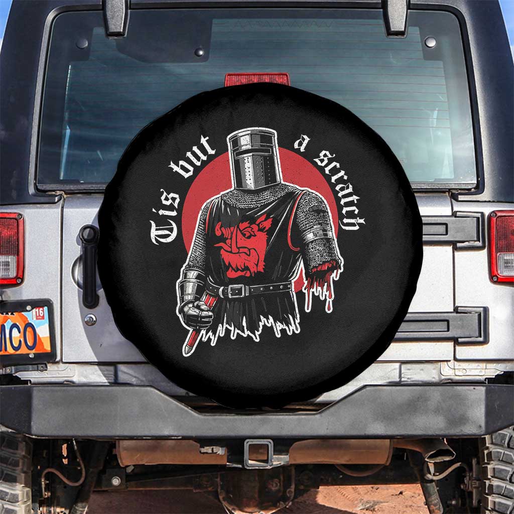 Funny One Arm Knight Medieval Spare Tire Cover Tis But A Scratch Classic Dark Humor Parody TS02 No hole Black Print Your Wear
