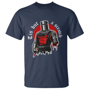 Funny One Arm Knight Medieval T Shirt Tis But A Scratch Classic Dark Humor Parody