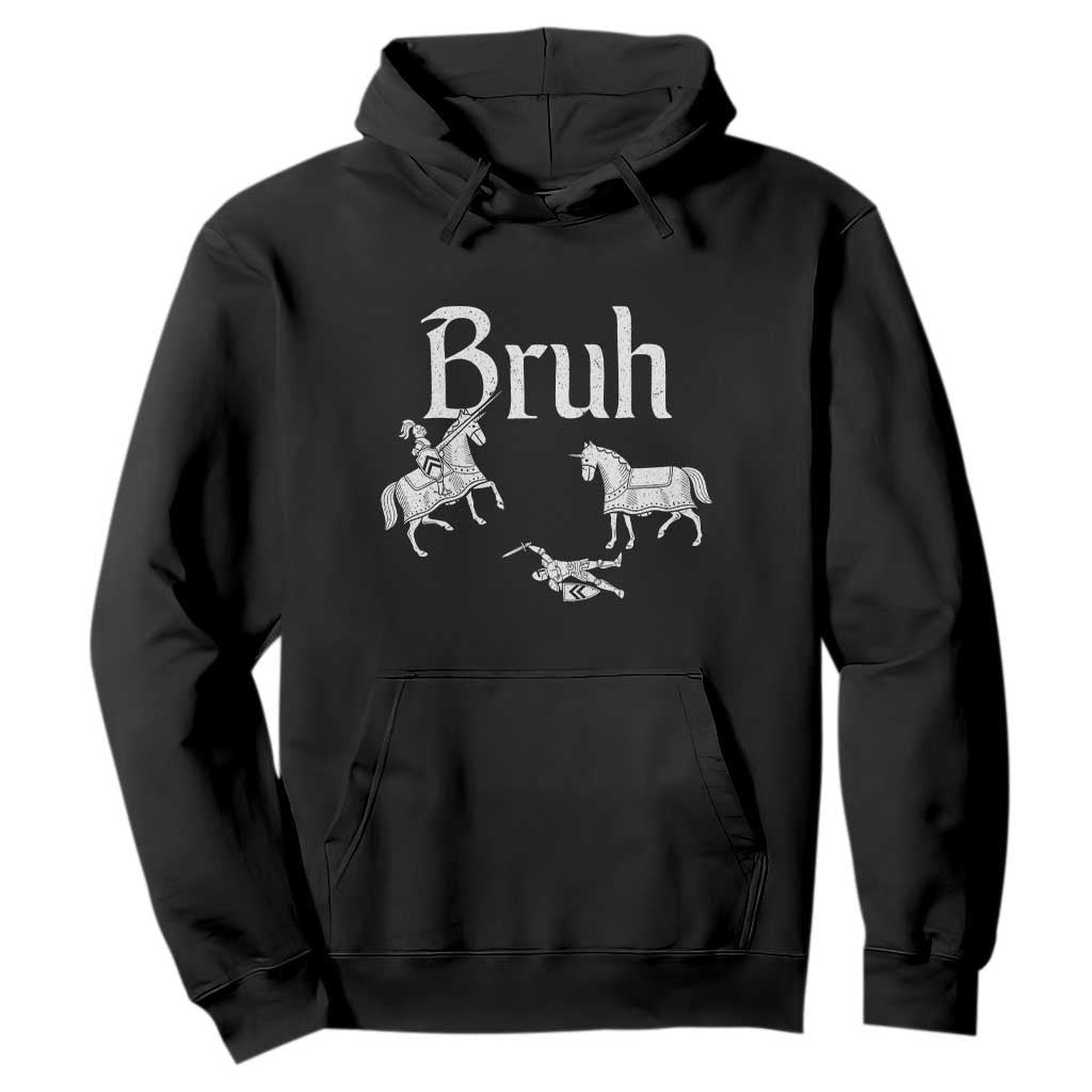 Funny Bruh Medieval Jousting Fallen Knight Graphic Hoodie Sarcastic Renaissance Faire Meme TS02 Black Print Your Wear