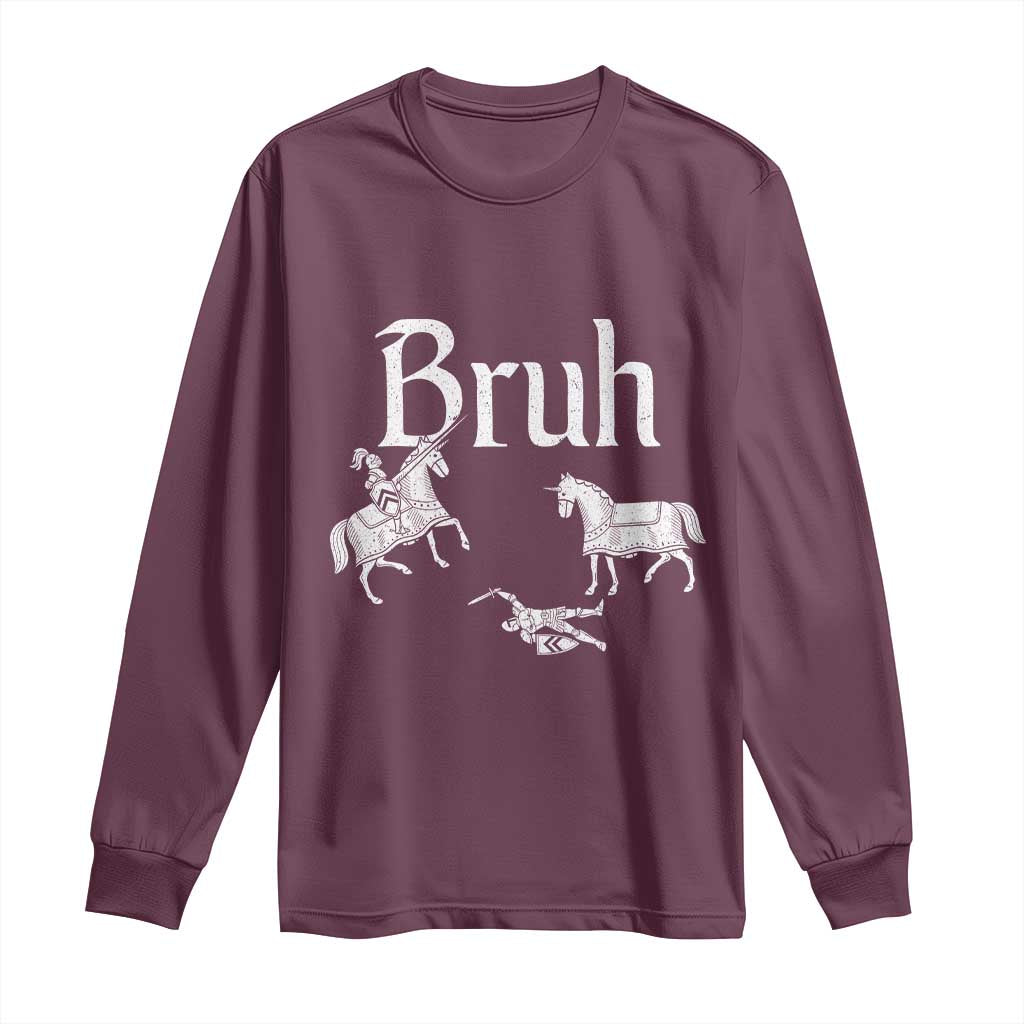 Funny Bruh Medieval Jousting Fallen Knight Graphic Long Sleeve Shirt Sarcastic Renaissance Faire Meme