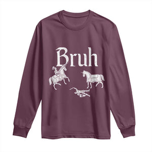 Funny Bruh Medieval Jousting Fallen Knight Graphic Long Sleeve Shirt Sarcastic Renaissance Faire Meme