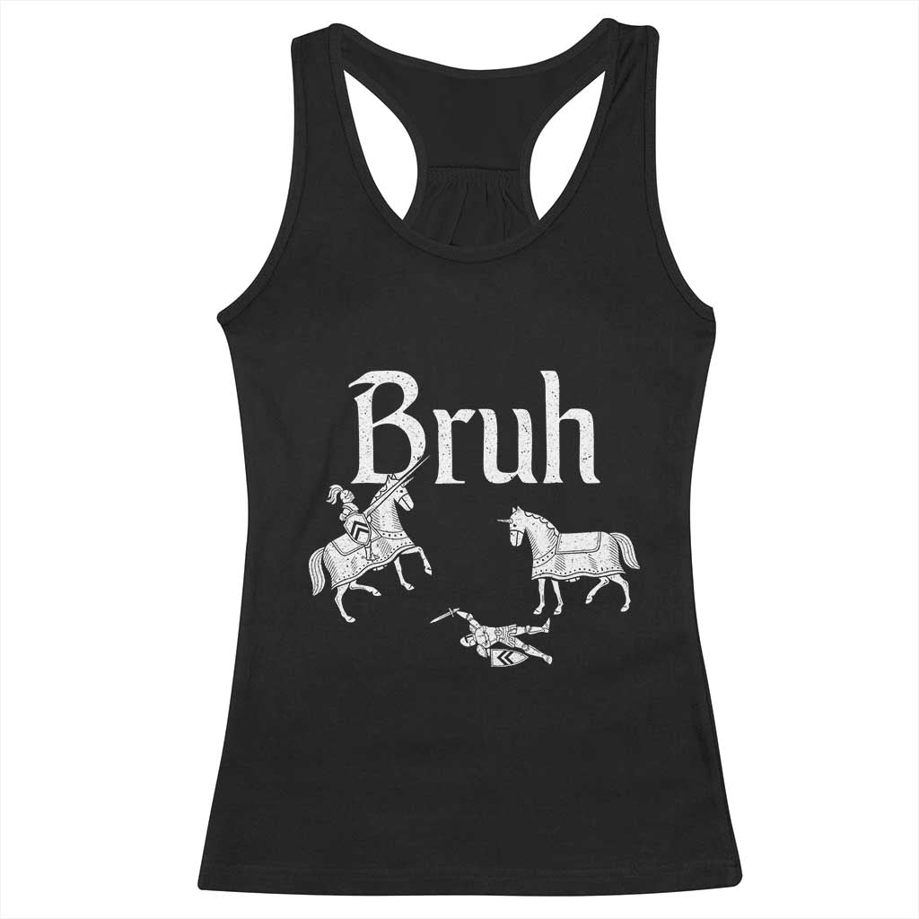 Funny Bruh Medieval Jousting Fallen Knight Graphic Racerback Tank Top Sarcastic Renaissance Faire Meme TS02 Black Print Your Wear