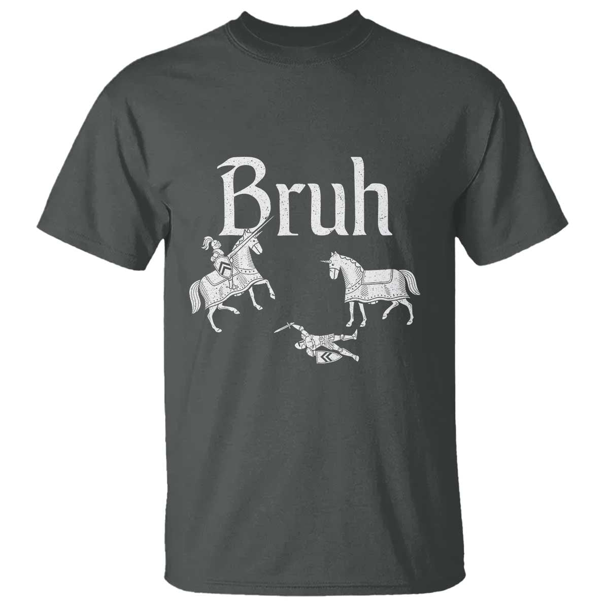 Funny Bruh Medieval Jousting Fallen Knight Graphic T Shirt Sarcastic Renaissance Faire Meme