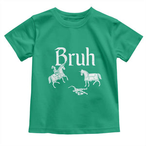 Funny Bruh Medieval Jousting Fallen Knight Graphic Toddler T Shirt Sarcastic Renaissance Faire Meme