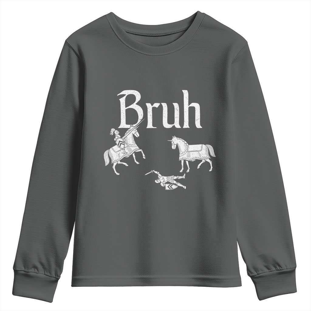 Funny Bruh Medieval Jousting Fallen Knight Graphic Youth Sweatshirt Sarcastic Renaissance Faire Meme
