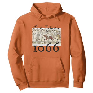 Funny Medieval Humor Battle of Hastings Hoodie Party Like Its 1066 Historic Bayeux Tapestry Graphic