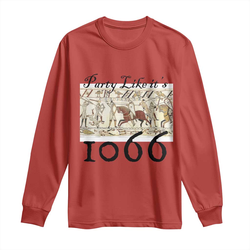 Funny Medieval Humor Battle of Hastings Long Sleeve Shirt Party Like Its 1066 Historic Bayeux Tapestry Graphic